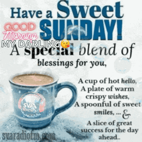 Svaradio Fm Have A Sweet Sunday GIF