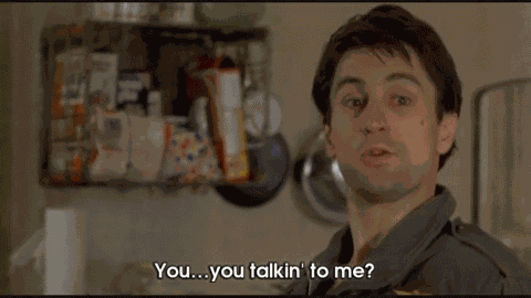 Taxi Driver, "You Talkin' To Me? GIF