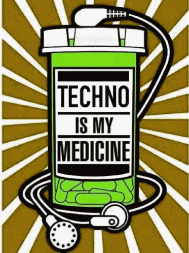 Techno Is My Medicine GIF