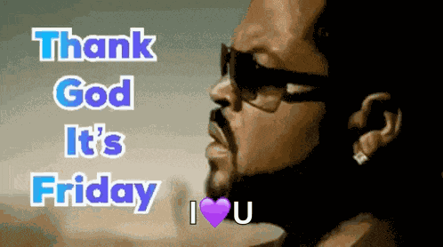 Thank God Its Friday GIF
