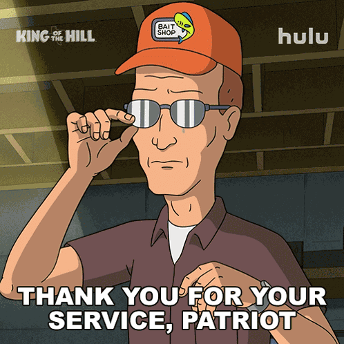 Thank You For Your Service Patriot Dale Gribble GIF
