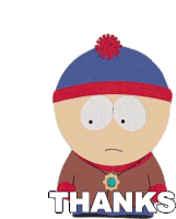 Thanks Stan Marsh Sticker