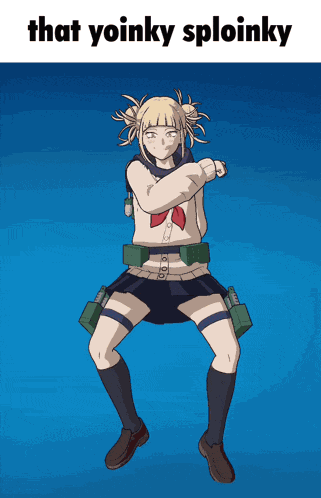 That Yoinky Sploinky Himiko Toga GIF