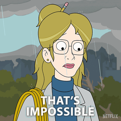 That'S Impossible Dr Farrah Braun GIF