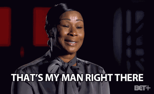 Thats My Man Right There My Boo GIF