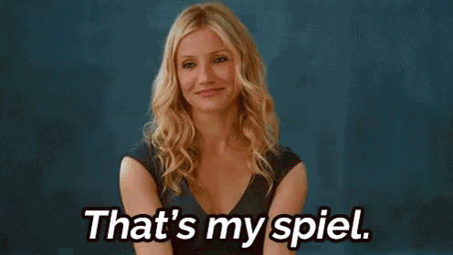 That'S My Spiel - Cameron Diaz In Bad Teacher GIF