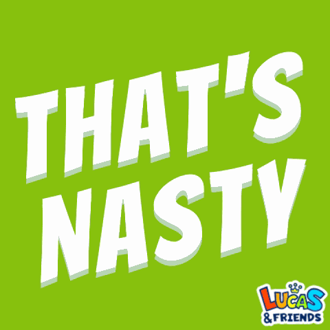 Thats Nasty Thats Just Nasty GIF