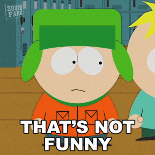 Thats Not Funny Kyle Broflovski GIF