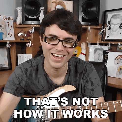 That'S Not How It Works Steve Terreberry GIF