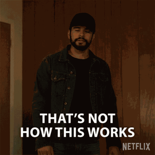 Thats Not How This Works Michael Vargas GIF