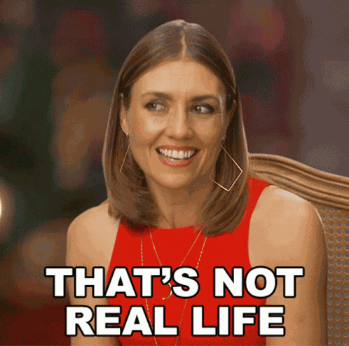 Thats Not Real Life Julie Stoffer GIF
