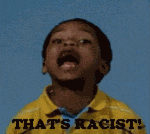 Thats Racist Kid GIF
