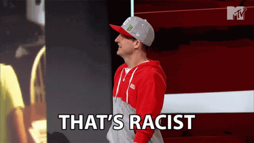 Thats Racist Not Cool GIF