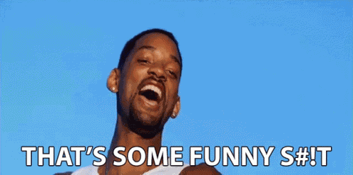 Thats Some Funny Shit Thats Funny GIF