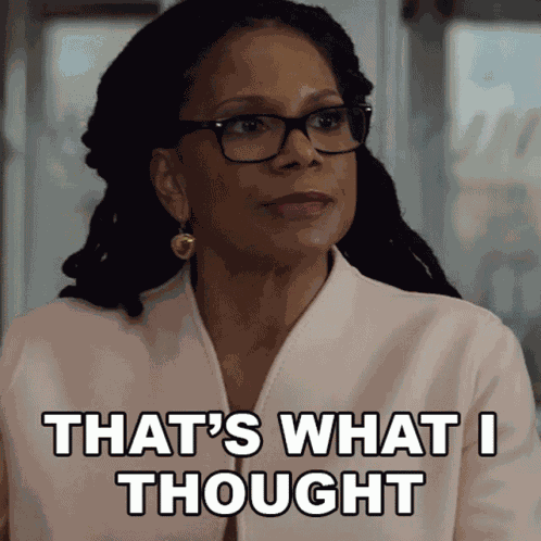 Thats What I Thought Liz Reddick GIF