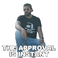 The Approval Is Instant Faisal Khan Sticker