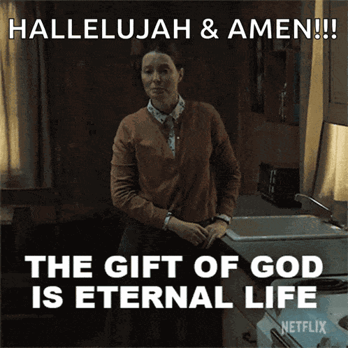 The Gift Of God Is Eternal Life Bev Keane GIF