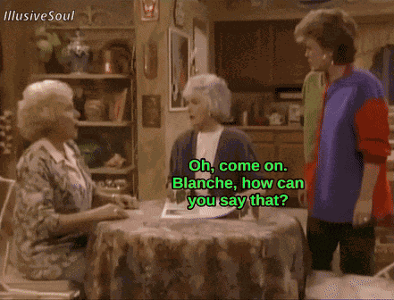 The Golden Girls Slut GIF