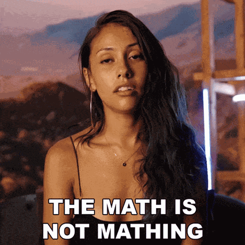 The Math Is Not Mathing Cc GIF