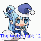 The Water Part 12 GIF