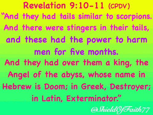 They Had Tails Similar To Scorpions There Were Stingers In Their Tails These Had The Power To Harm Men For Five Months Had GIF