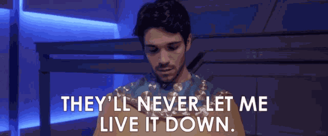 They Wont Let Me Live This Down GIF