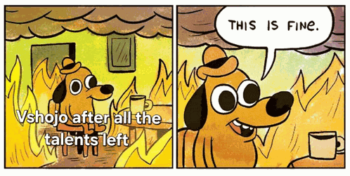 This Is Fine Vshojo Company Drama Meme