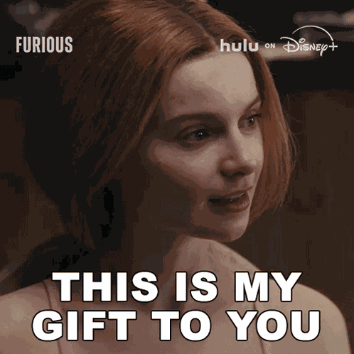 This Is My Gift To You Catherine GIF