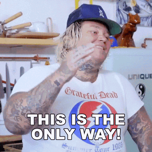 This Is The Only Way Matty Matheson GIF