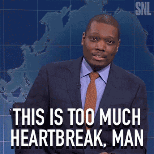 This Is Too Much Heartbreak Man Michael Che GIF