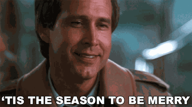 Tis The Season To Be Merry Clark Griswold GIF