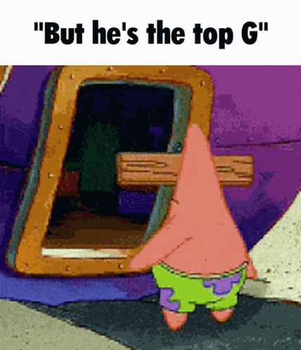 Top G Patrick Star GIF