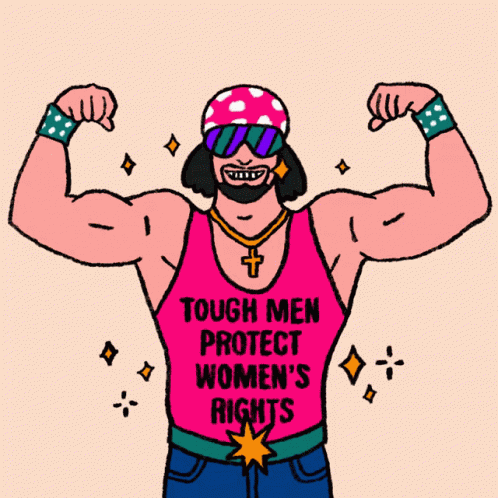 Tough Men Protect Womens Rights GIF
