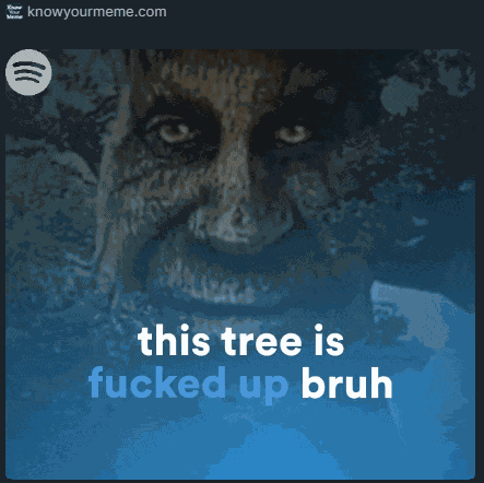 Tree Wise Meme Meme