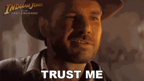 Trust Me Indiana Jones GIF