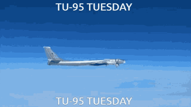 Tu95 Tuesday GIF