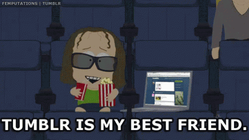 Tumblr Is My Best Friend GIF