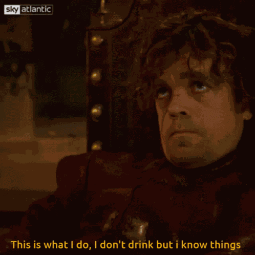 Tyrion Lannister I Dont Drink GIF