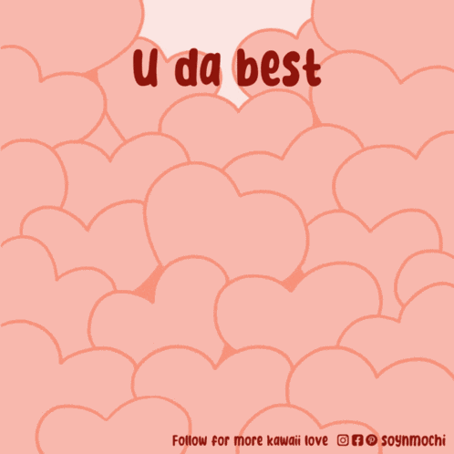 U-da-best You-the-best GIF