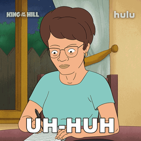 Uh-huh Peggy Hill GIF