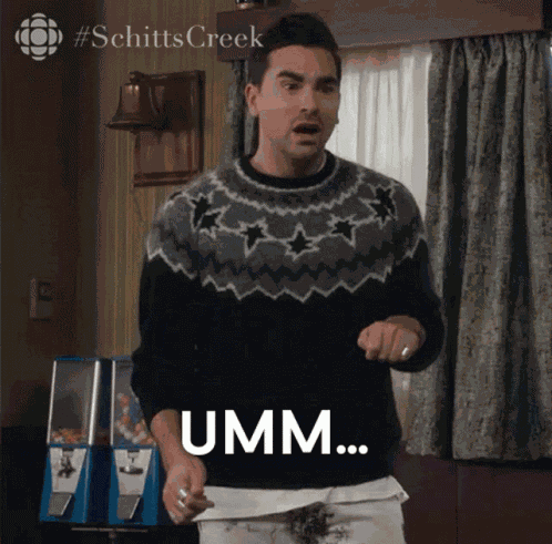 Umm What Are You What Are You Doing Here Dan Levy GIF