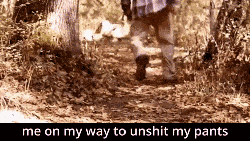 Unshit Unshit My Pants GIF