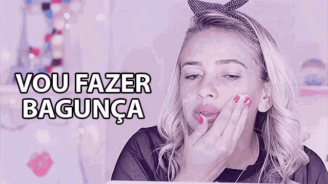 Vou Fazer Bagunca Junia Gabriela GIF