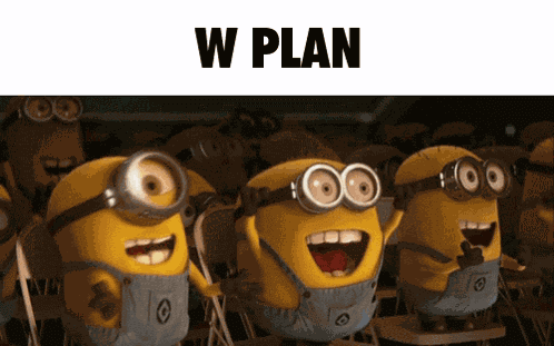 W Plan Yeaaaaa GIF