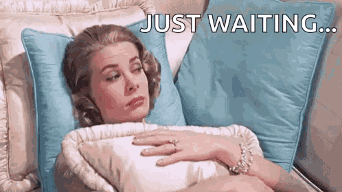 Waiting Waiting Patiently GIF