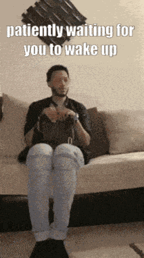 Wake Up Waiting GIF