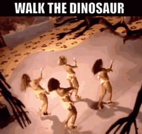 Walk The Dinosaur Was Not Was GIF