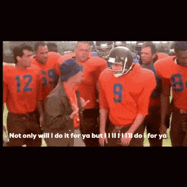 Waterboy Not Only Will I Do It For GIF