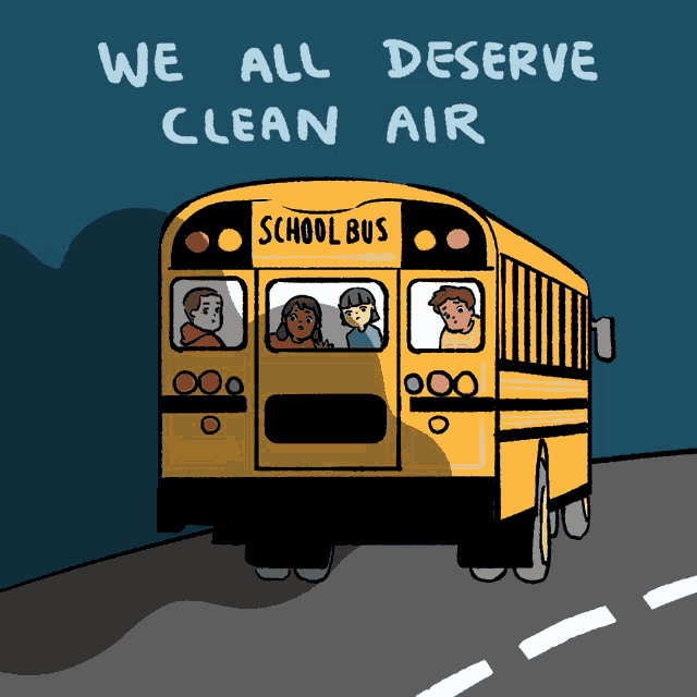 We All Deserve Clean Air School Bus GIF