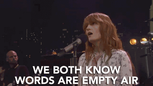We Both Know Words Are Empty Air Mutual Understanding GIF